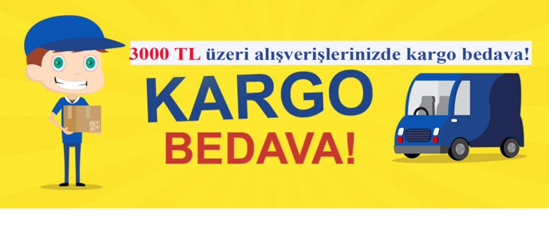 ÜCRETSİZ KARGO