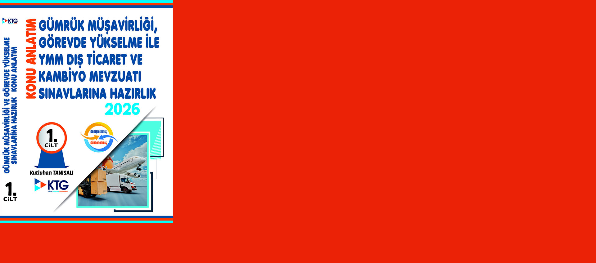 2026 GÜMRÜK MÜŞAVİRLİĞİ VE GÖREVDE YÜKSELME SINAVLARI HAZIRLIK KİTABI